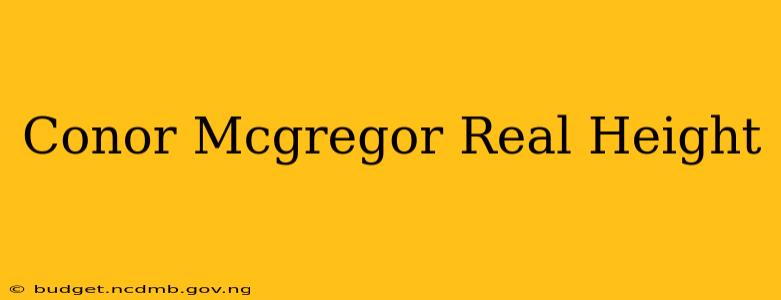 Conor Mcgregor Real Height