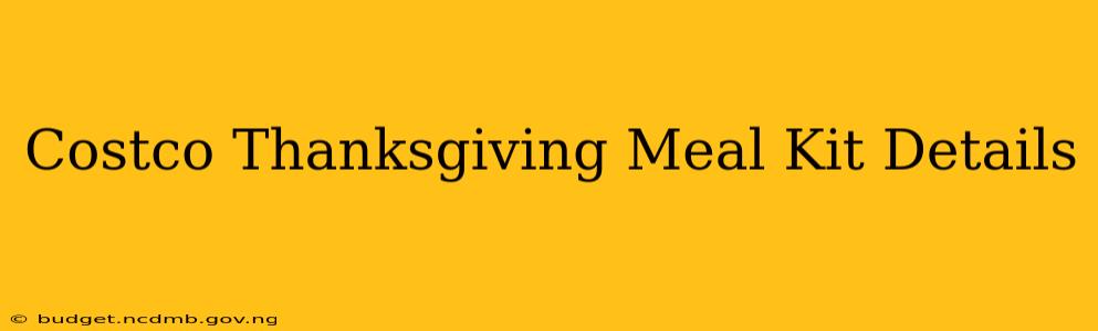 Costco Thanksgiving Meal Kit Details