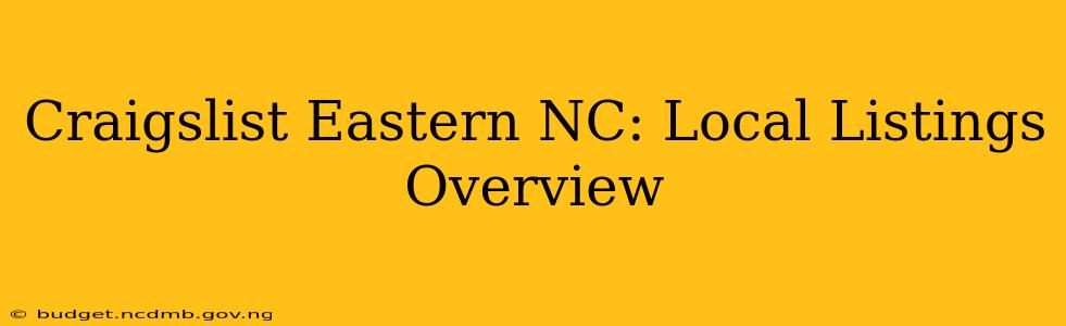 Craigslist Eastern NC: Local Listings Overview
