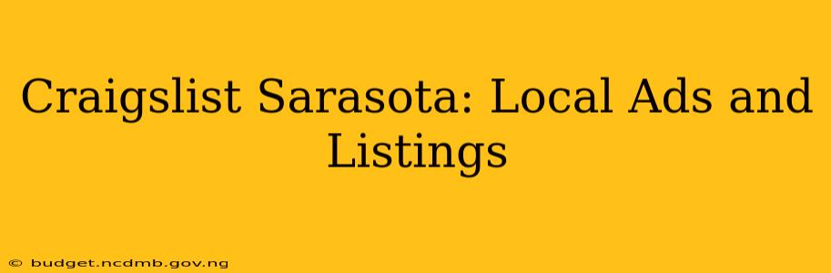 Craigslist Sarasota: Local Ads and Listings