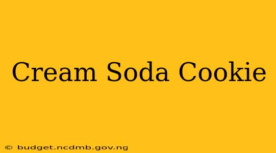 Cream Soda Cookie