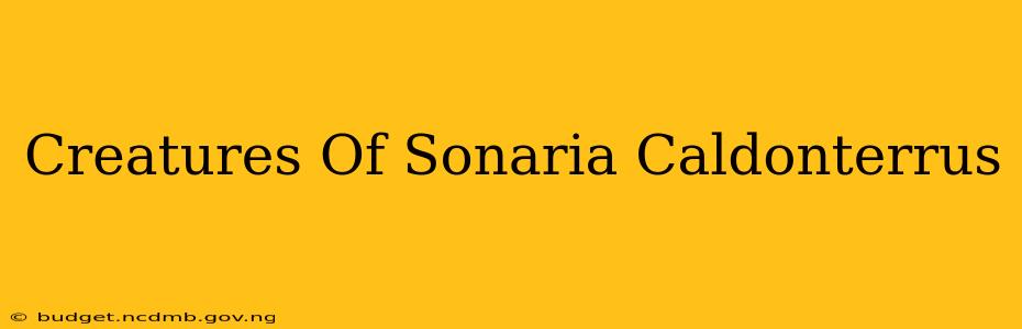 Creatures Of Sonaria Caldonterrus