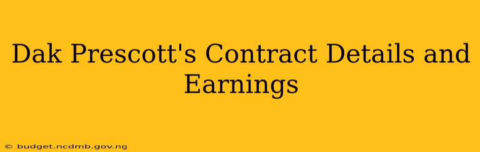 Dak Prescott's Contract Details and Earnings