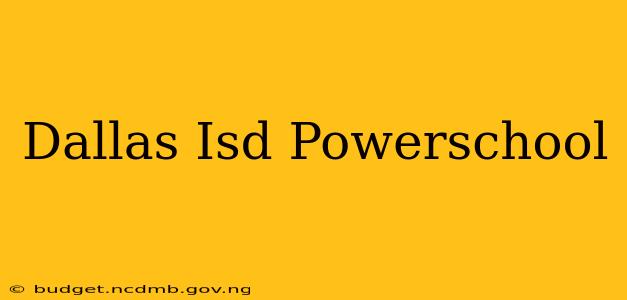 Dallas Isd Powerschool