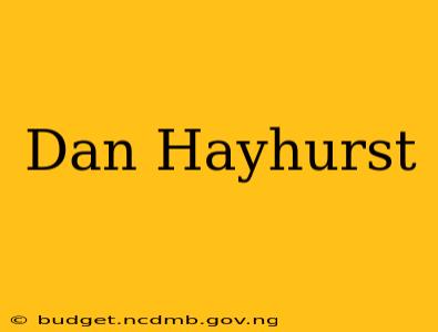 Dan Hayhurst