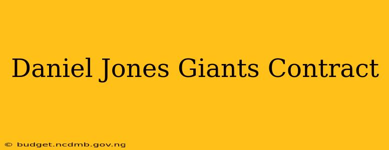 Daniel Jones Giants Contract