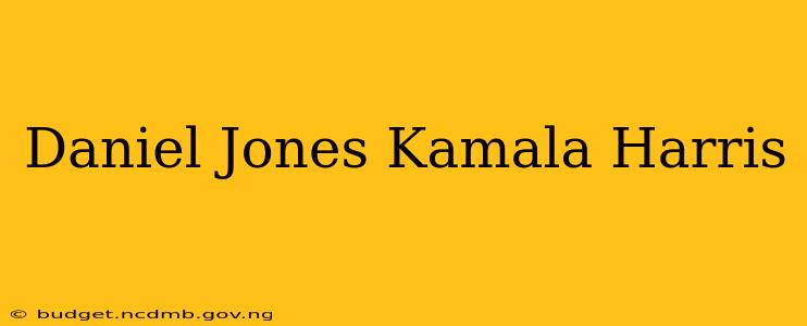 Daniel Jones Kamala Harris