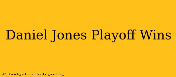 Daniel Jones Playoff Wins