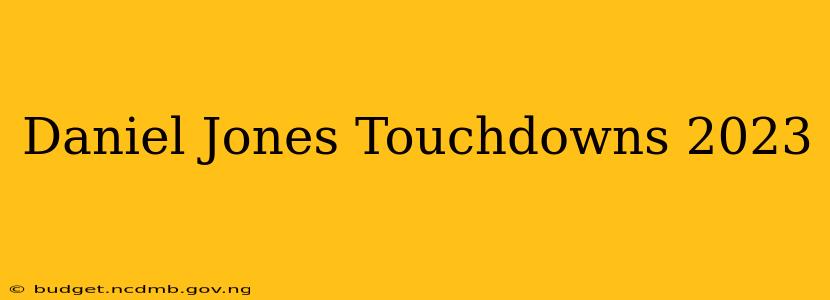 Daniel Jones Touchdowns 2023