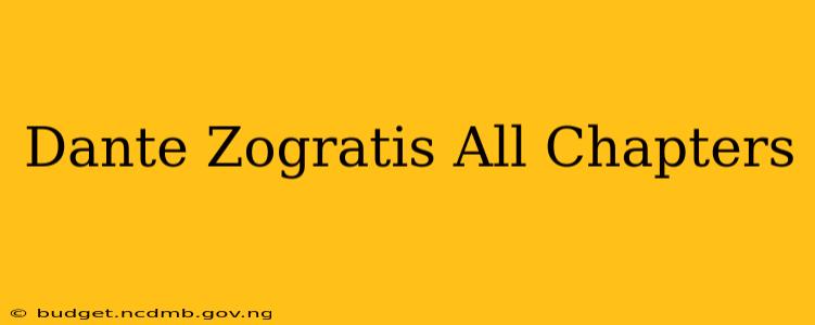 Dante Zogratis All Chapters