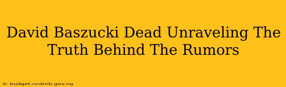 David Baszucki Dead Unraveling The Truth Behind The Rumors