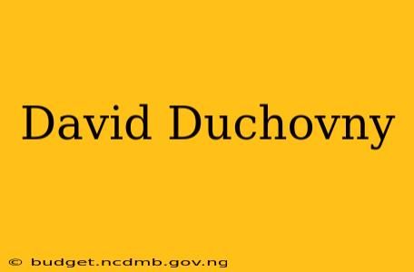 David Duchovny