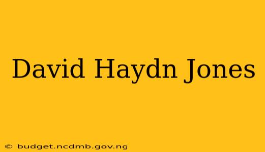David Haydn Jones