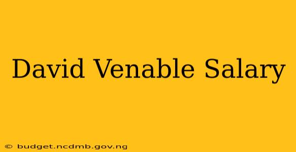 David Venable Salary
