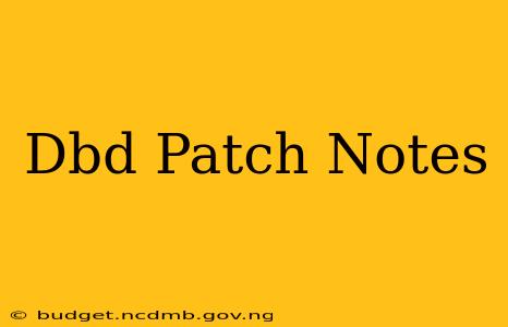 Dbd Patch Notes