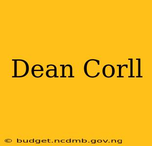 Dean Corll