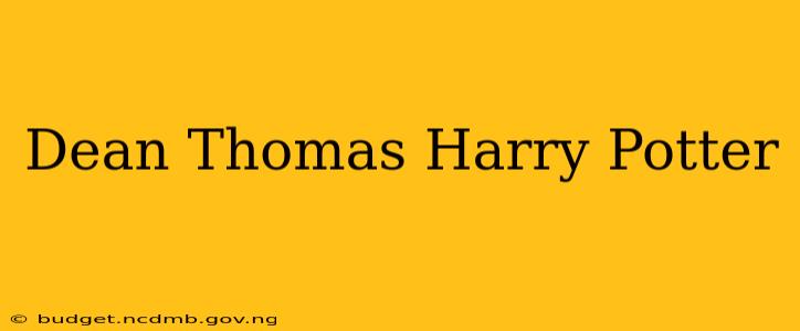 Dean Thomas Harry Potter