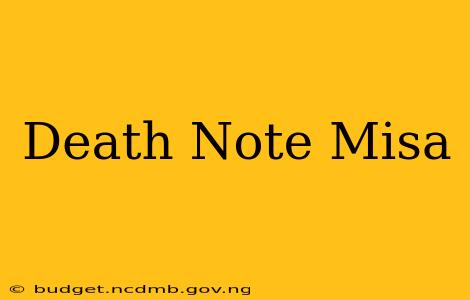 Death Note Misa