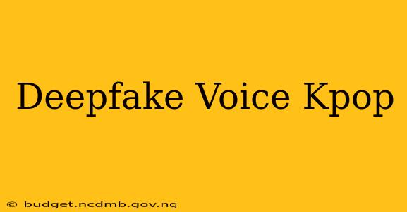 Deepfake Voice Kpop