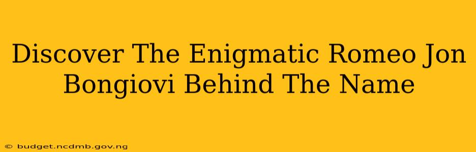 Discover The Enigmatic Romeo Jon Bongiovi Behind The Name