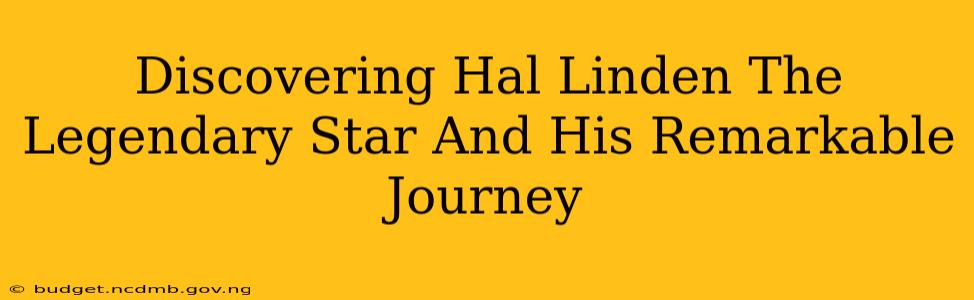 Discovering Hal Linden The Legendary Star And His Remarkable Journey