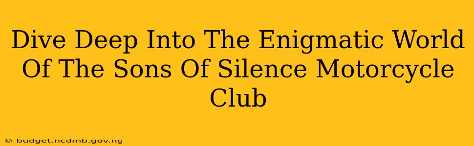 Dive Deep Into The Enigmatic World Of The Sons Of Silence Motorcycle Club