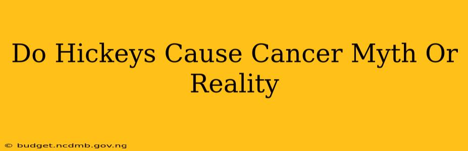 Do Hickeys Cause Cancer Myth Or Reality