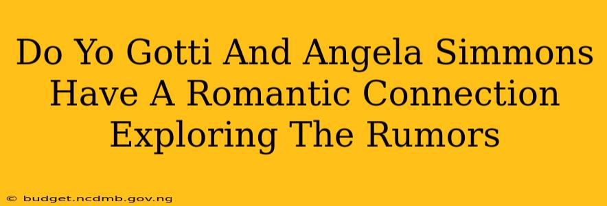 Do Yo Gotti And Angela Simmons Have A Romantic Connection Exploring The Rumors