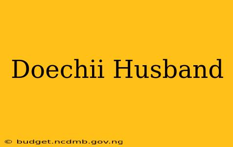 Doechii Husband