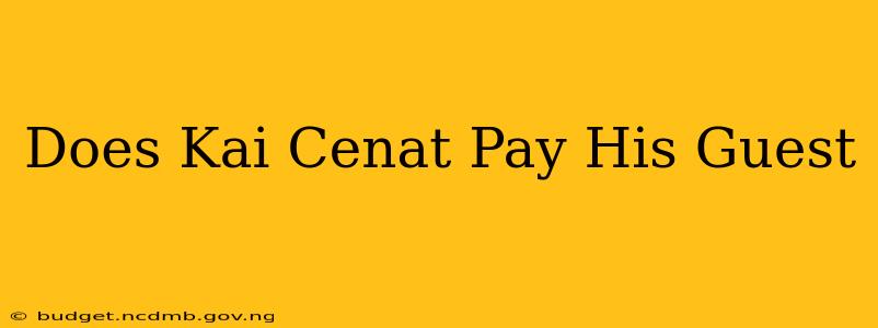 Does Kai Cenat Pay His Guest