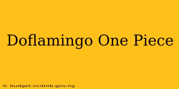 Doflamingo One Piece