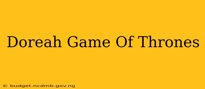 Doreah Game Of Thrones