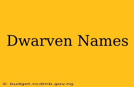 Dwarven Names