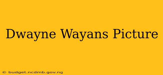 Dwayne Wayans Picture