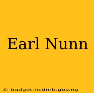 Earl Nunn