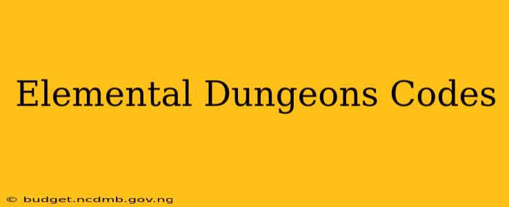 Elemental Dungeons Codes