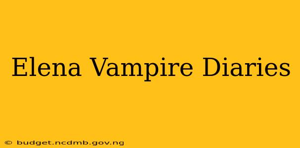 Elena Vampire Diaries