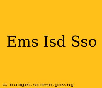 Ems Isd Sso