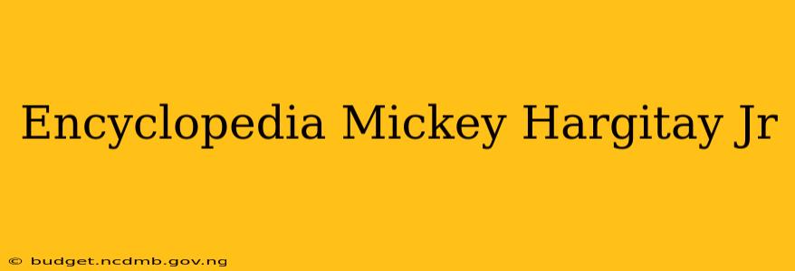 Encyclopedia Mickey Hargitay Jr
