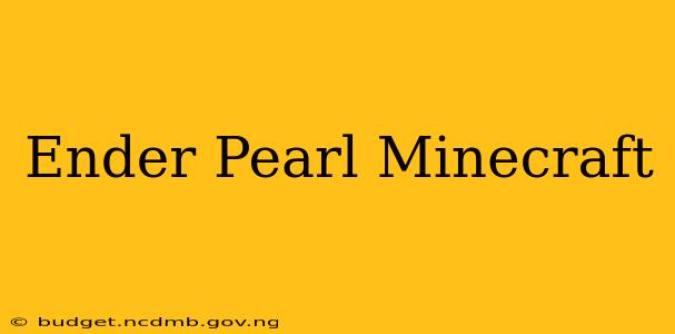 Ender Pearl Minecraft