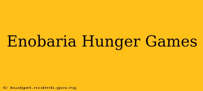 Enobaria Hunger Games