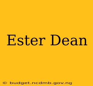 Ester Dean