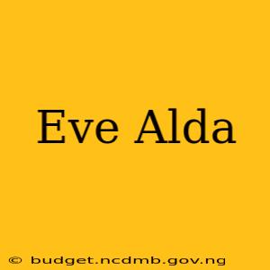 Eve Alda