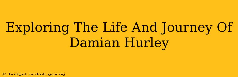 Exploring The Life And Journey Of Damian Hurley