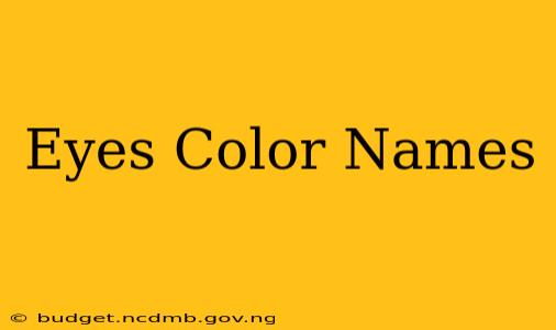 Eyes Color Names
