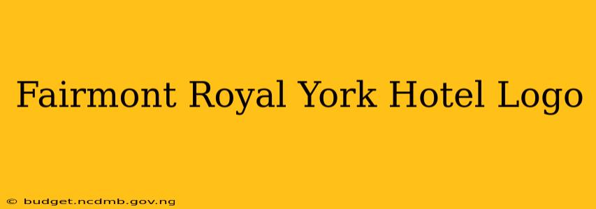 Fairmont Royal York Hotel Logo