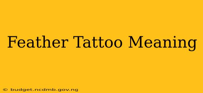 Feather Tattoo Meaning