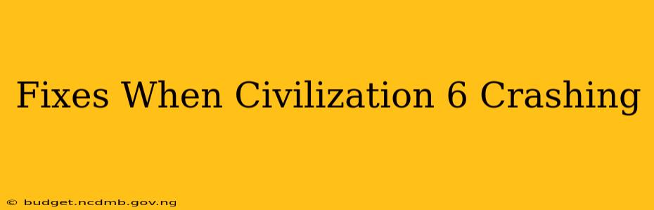 Fixes When Civilization 6 Crashing