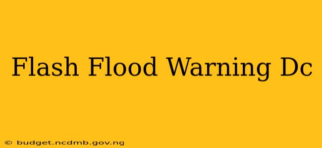 Flash Flood Warning Dc