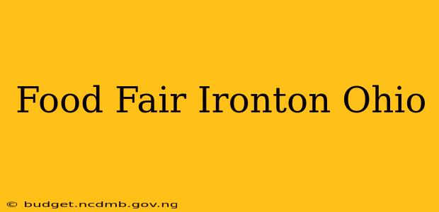 Food Fair Ironton Ohio